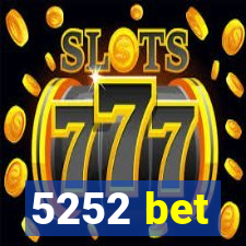 5252 bet